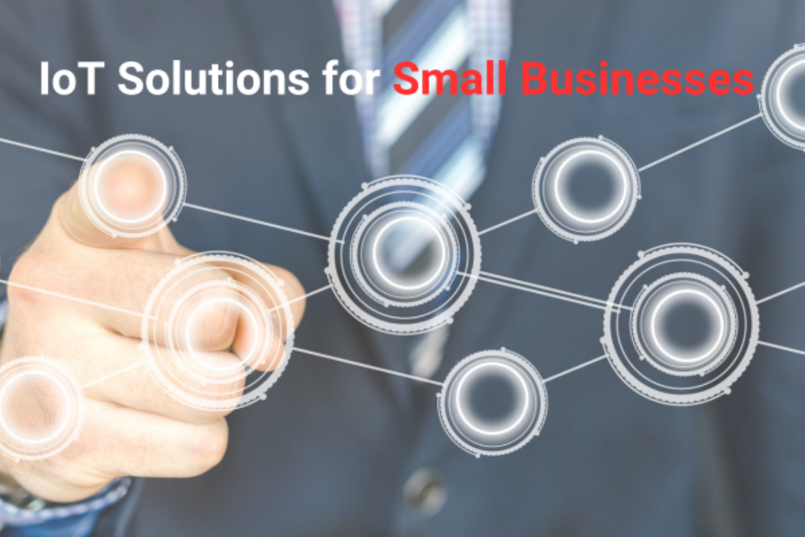 IoT solutions for small businesses